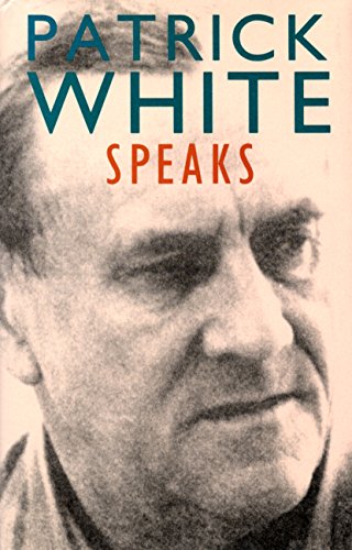 "patrick white speaks (english edition)",作者:[patrick white]